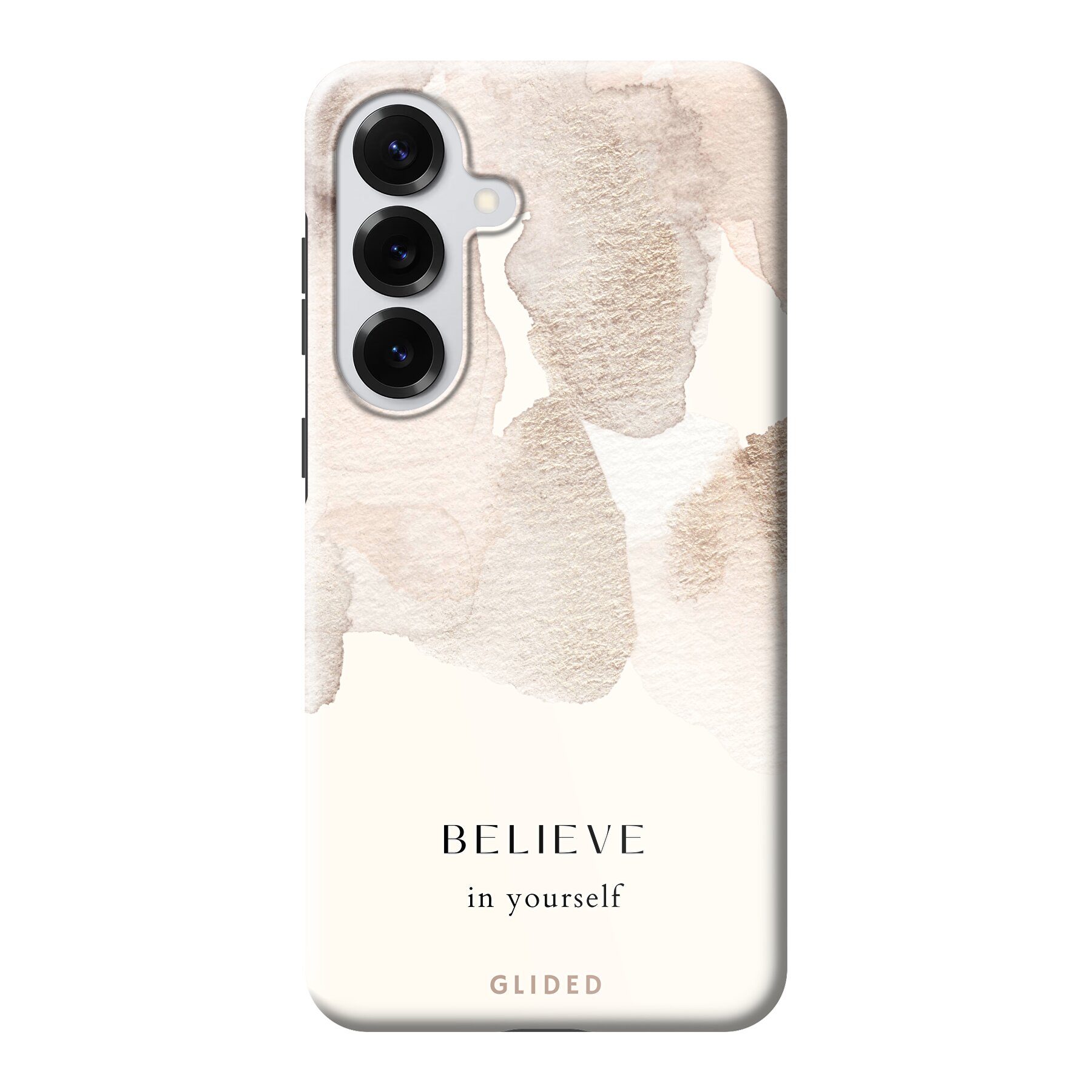 Believe in yourself - Samsung Galaxy S26 Plus Handyhülle