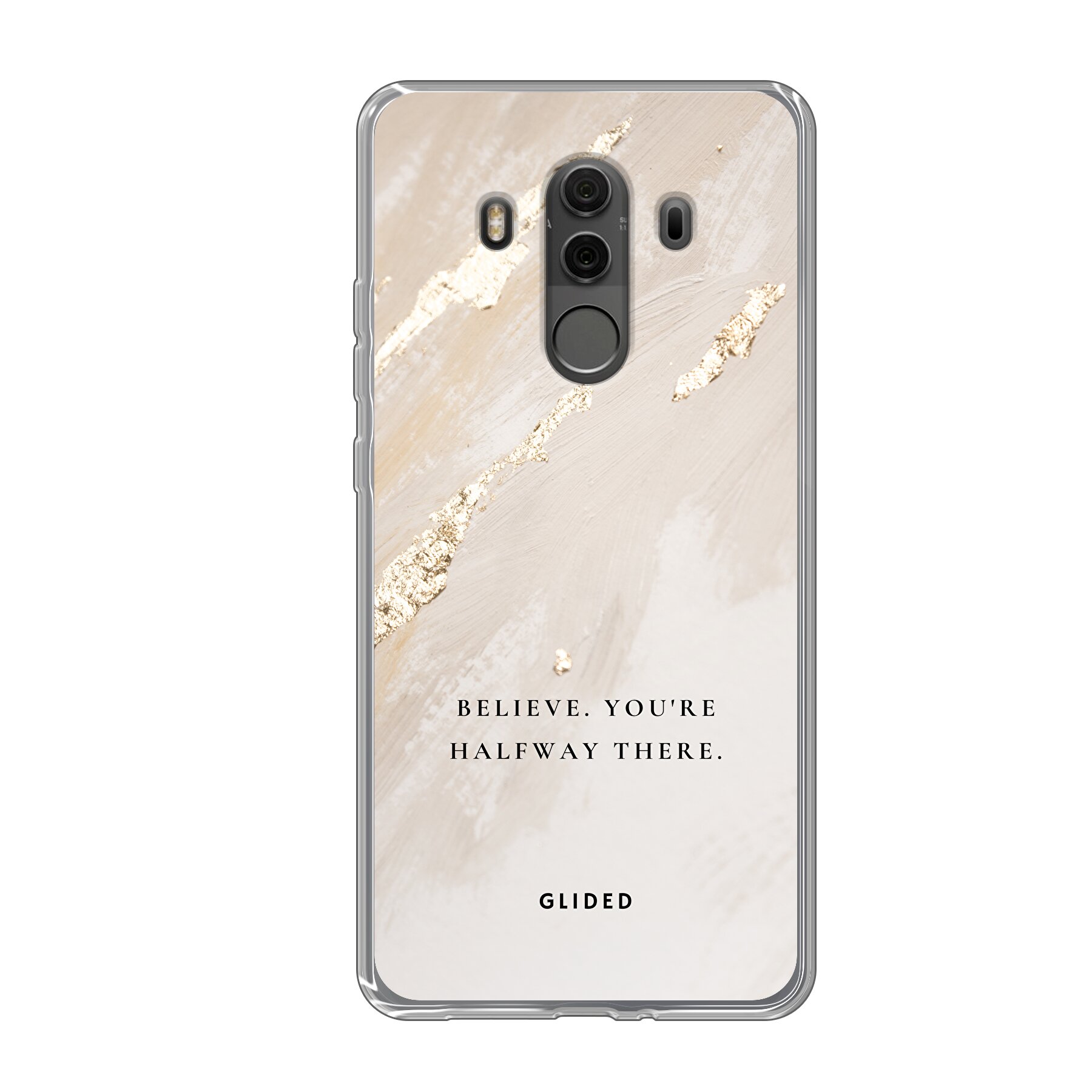 Believe - Huawei Mate 10 Pro Handyhülle