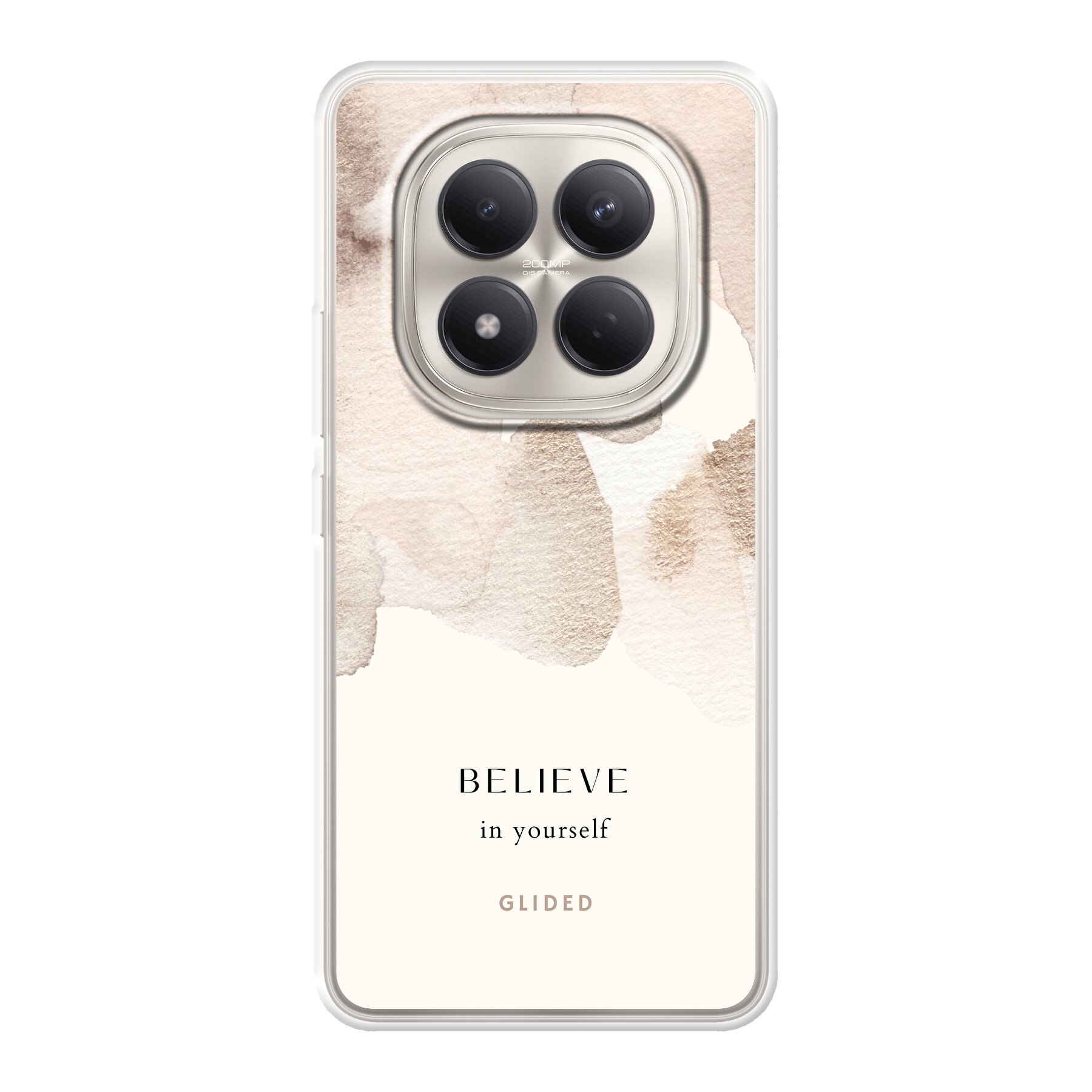 Believe in yourself - Xiaomi Redmi Note 15 Pro 4G Handyhülle