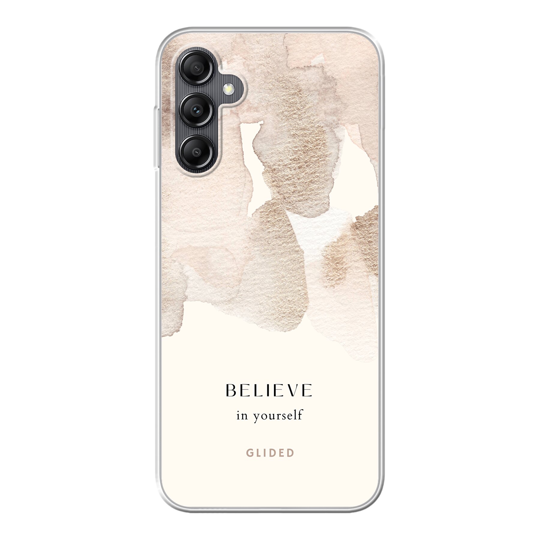 Believe in yourself - Samsung Galaxy A14 Handyhülle