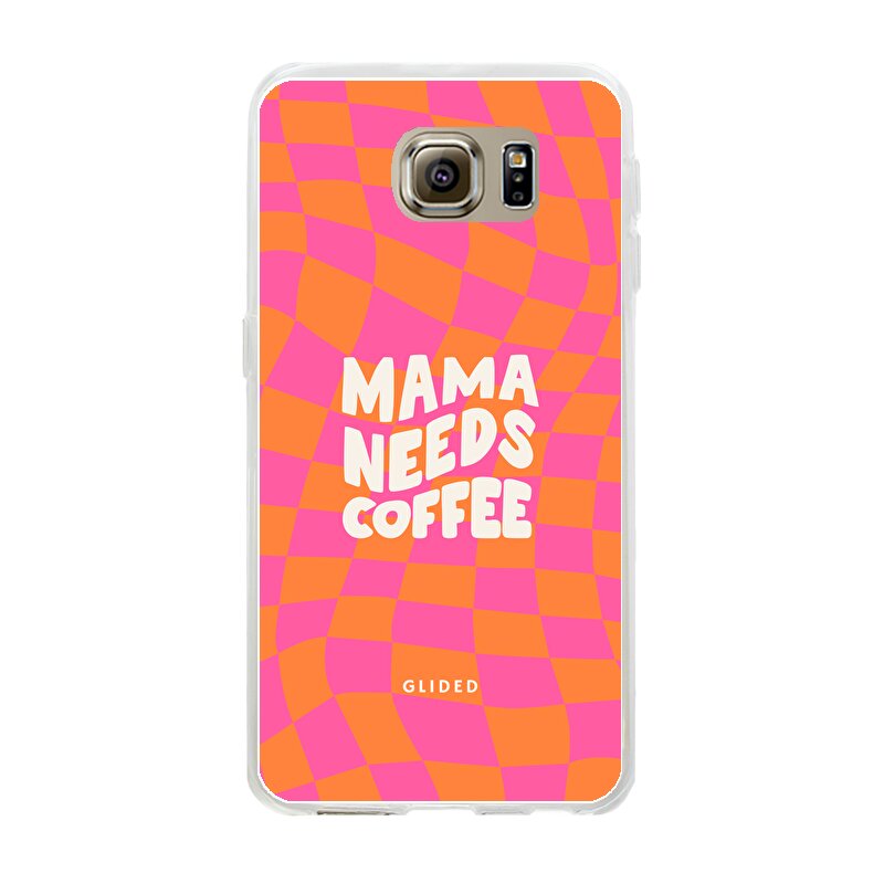 Produktbild Coffee Mom - Samsung Galaxy S6 Handyhülle