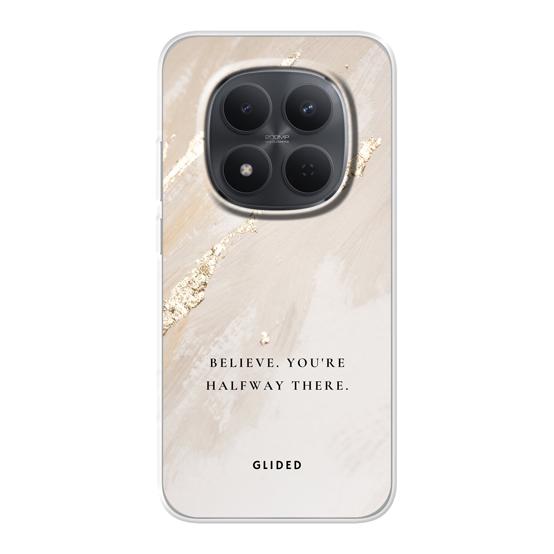 Believe - Xiaomi Redmi Note 15 Pro 5G Handyhülle
